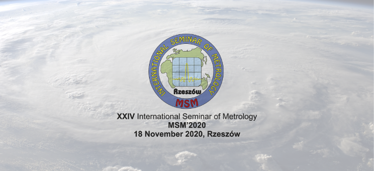 XXIV Międzynarodowe Seminarium Metrologów MSM'2020